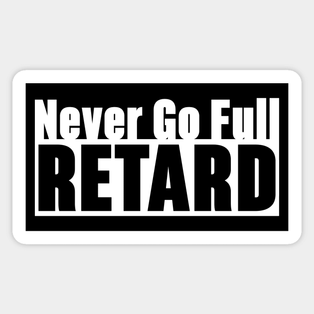 Never Go Sticker by Krobilad